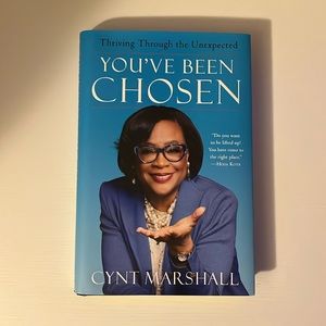 You’ve Been Chosen by Cynt Marshall